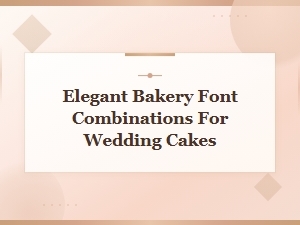 Elegant Bakery Font Combinations for Stunning Wedding Cakes